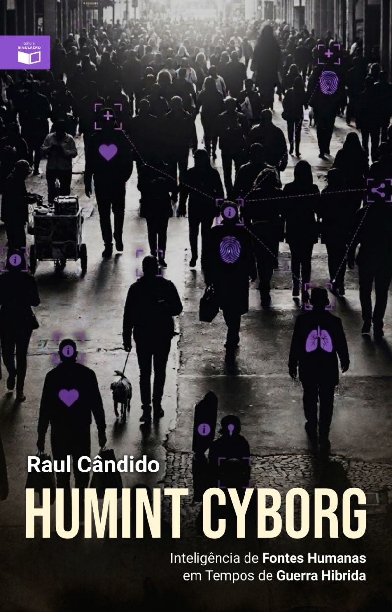 Capa do livro HUMINT CYBORG, de Raul Cândido